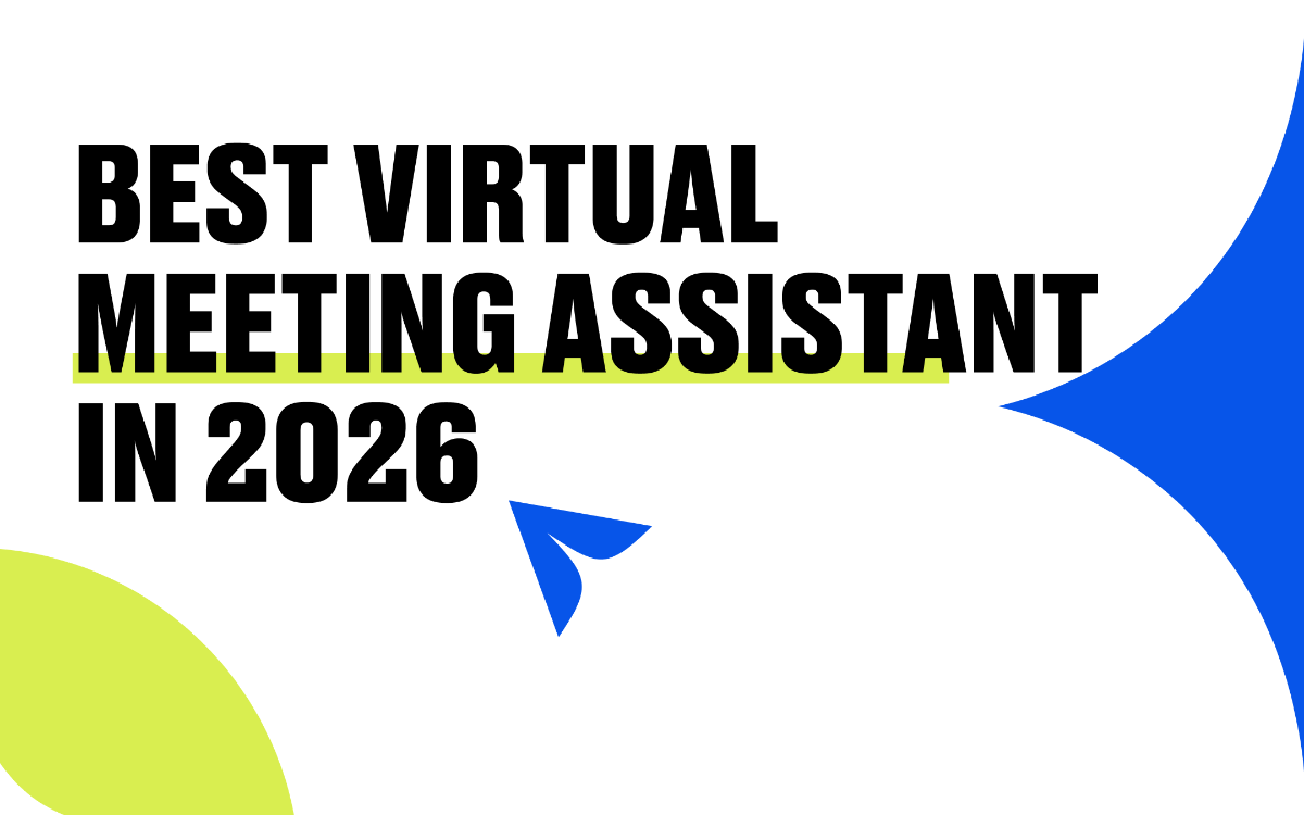 The Best Virtual Meeting Assistant in 2026