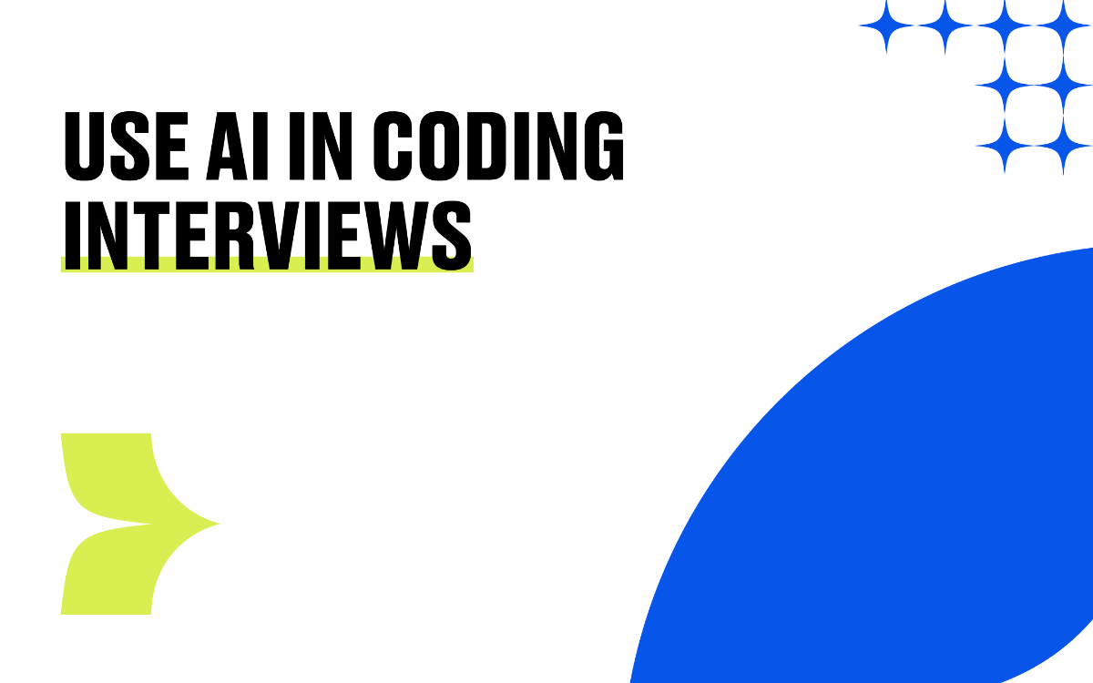 How to Use AI in Coding Interviews Without Losing Focus