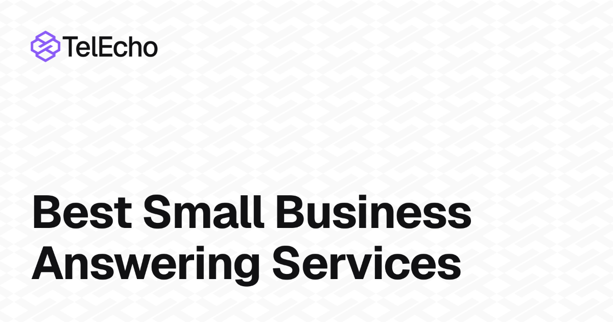 The 11 Best Small Business Answering Services in 2026