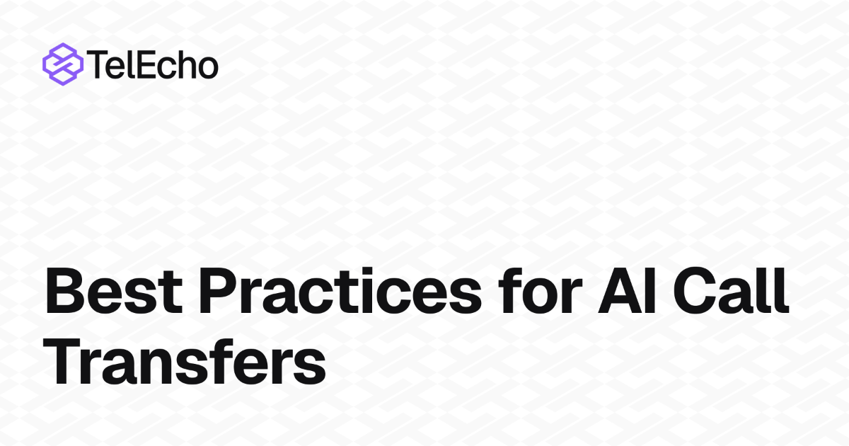 Best Practices for AI Call Transfers